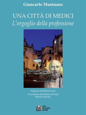 cover image of Una città di medici. L'orgoglio della professione